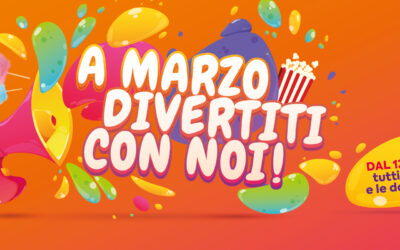 A Marzo divertiti con noi!